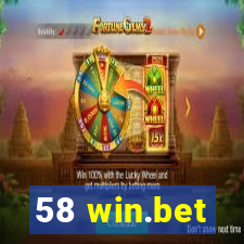 58 win.bet